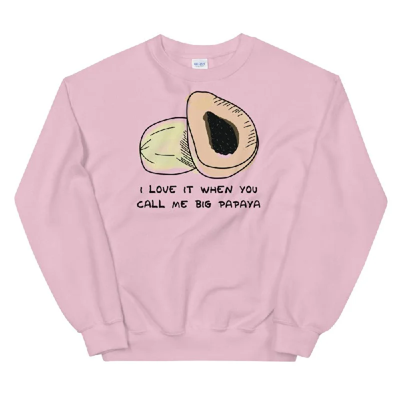 I Love It When You Call Me Big Papaya Unisex Sweatshirt Hoodie with Hidden Zipper Minimalist Clean