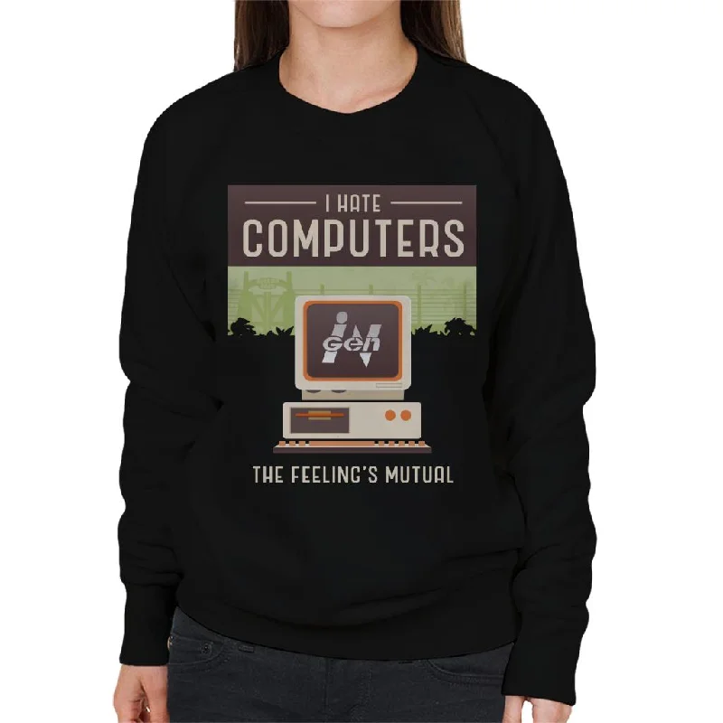 Jurassic Park Ingen I Hate Computers The Feelings Mutual Women's Sweatshirt Hoodie with Hem Drawcord Adjustable Customizable